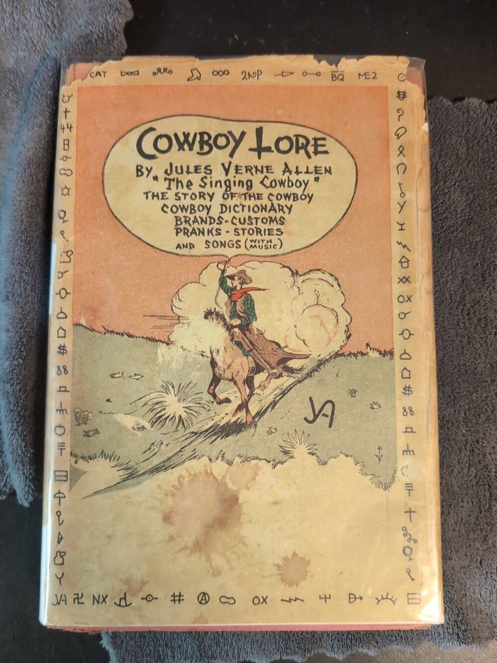1933 Signed Cowboy Lore.. Real West .. Glory by Jules Verne Allen 1st Ed 164/200